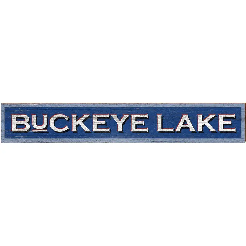 Buckeye Lake Rustic Wooden Lake Sign