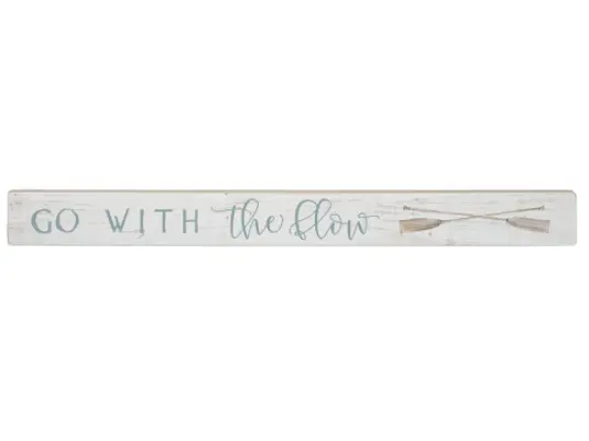 Go with the Flow Decorative Sitter Sign
