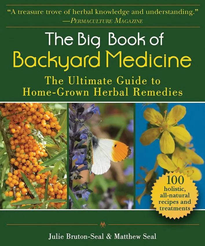 The Big Book of Backyard Medicine: Natural Remedies and Herbal Treatments